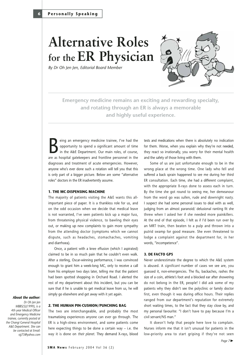 Alternative Roles for the ER Physician by Dr Oh Jen Jen, Editorial Board Member