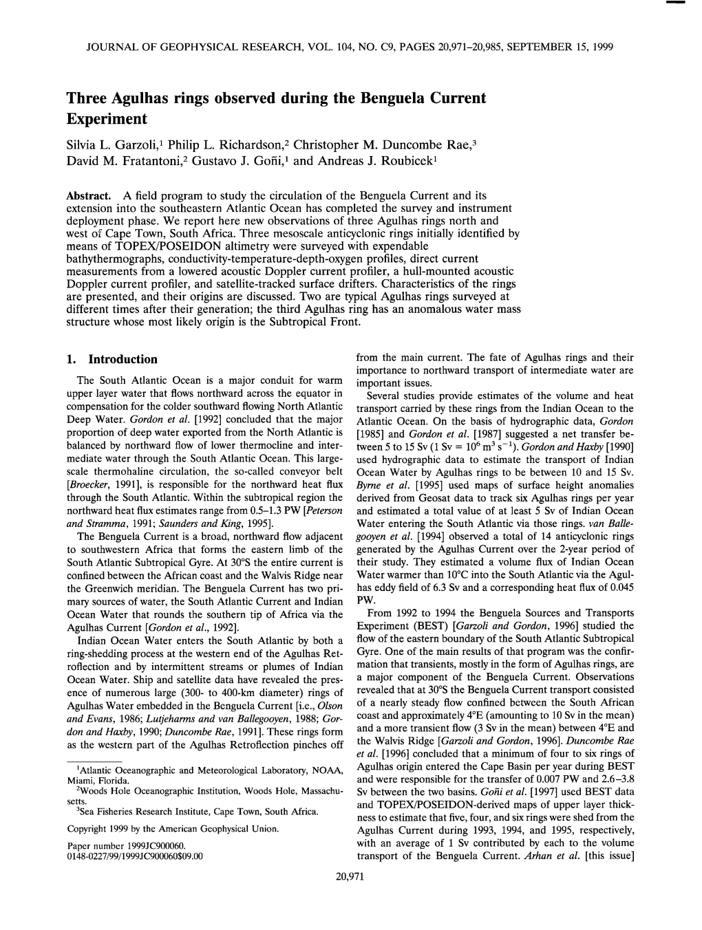 Three Agulhas Rings Observed During the Benguela Current Experiment Silvia L