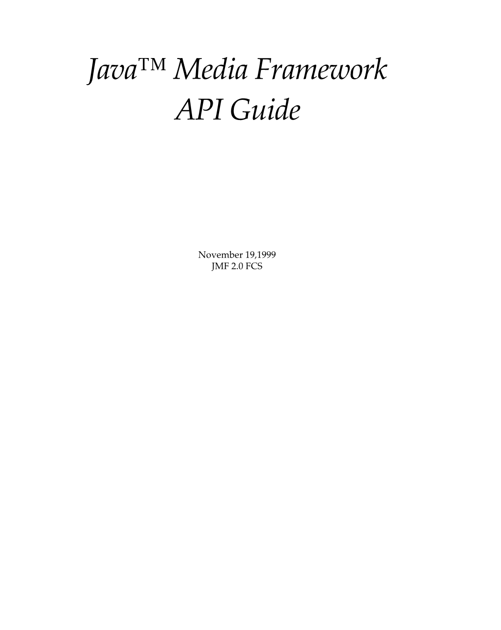 Java™ Media Framework API Guide