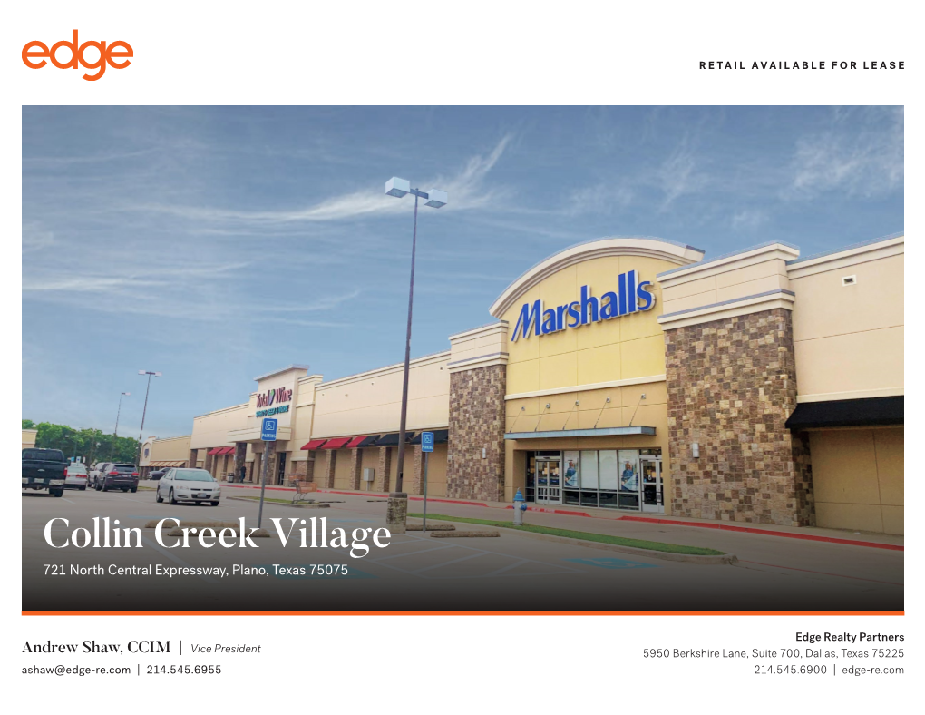 Collin Creek Village 721 North Central Expressway, Plano, Texas 75075