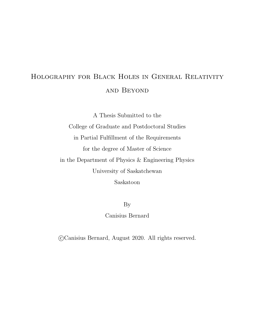 Holography for Black Holes in General Relativity and Beyond