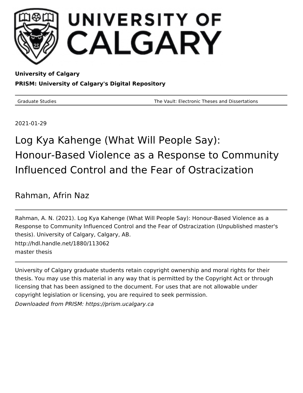 Log Kya Kahenge (What Will People Say): Honour-Based Violence As a Response to Community Influenced Control and the Fear of Ostracization