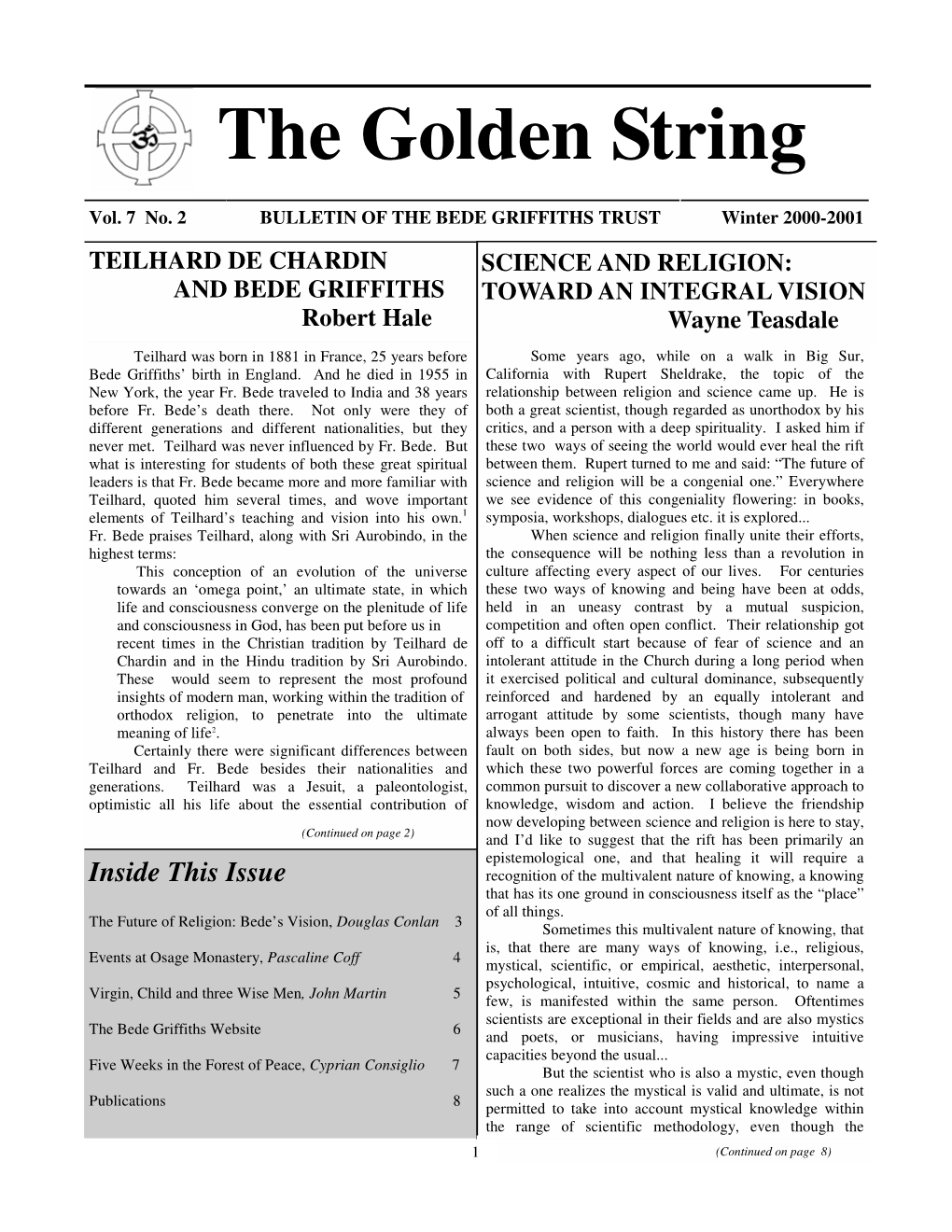 The Golden String