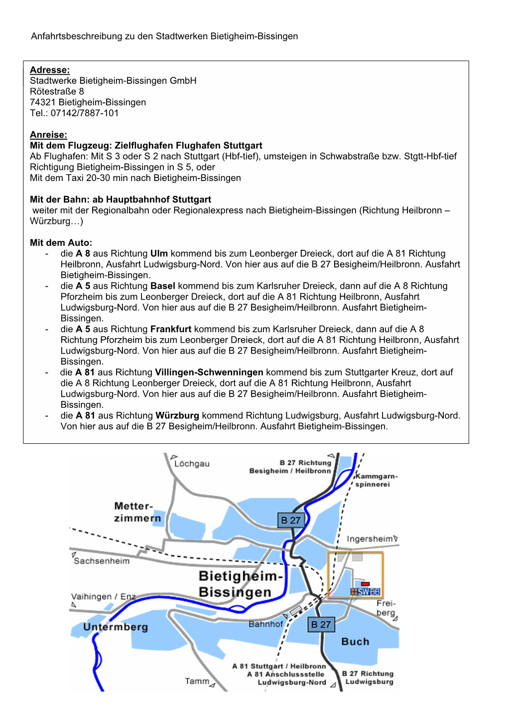 Anfahrtsbeschreibung Zu Den Stadtwerken Bietigheim-Bissingen