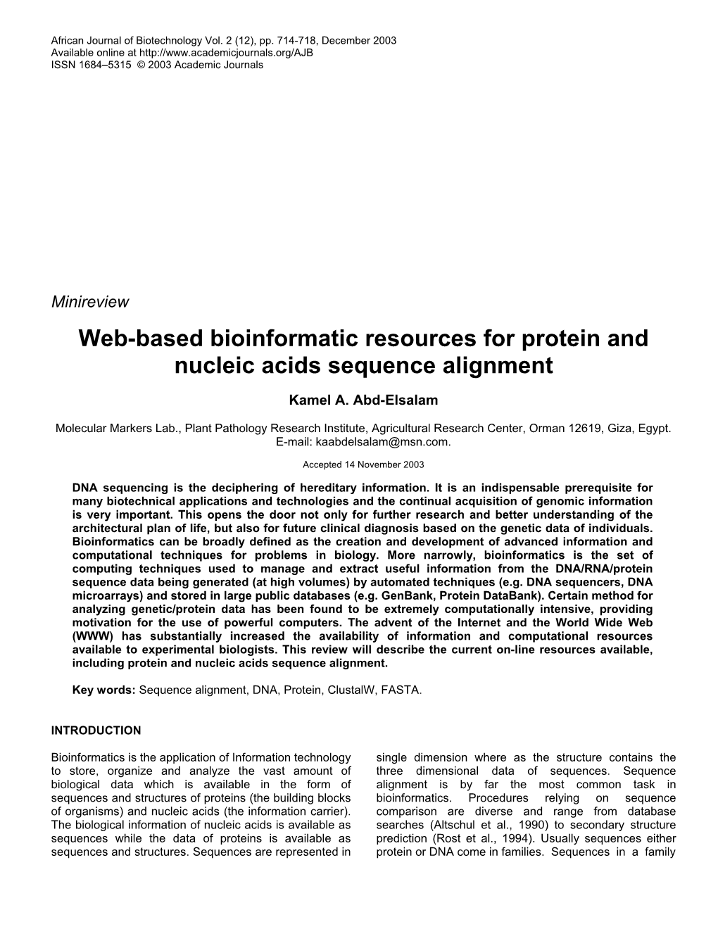 Web-Based Bioinformatic Resources for Protein and Nucleic Acids Sequence Alignment