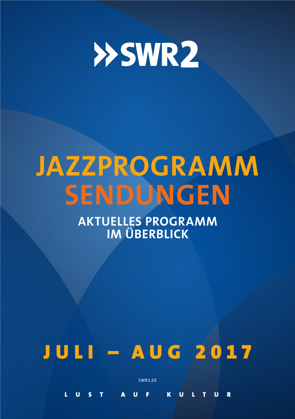 Jazzprogramm Sendungen Aktuelles Programm Im Überblick