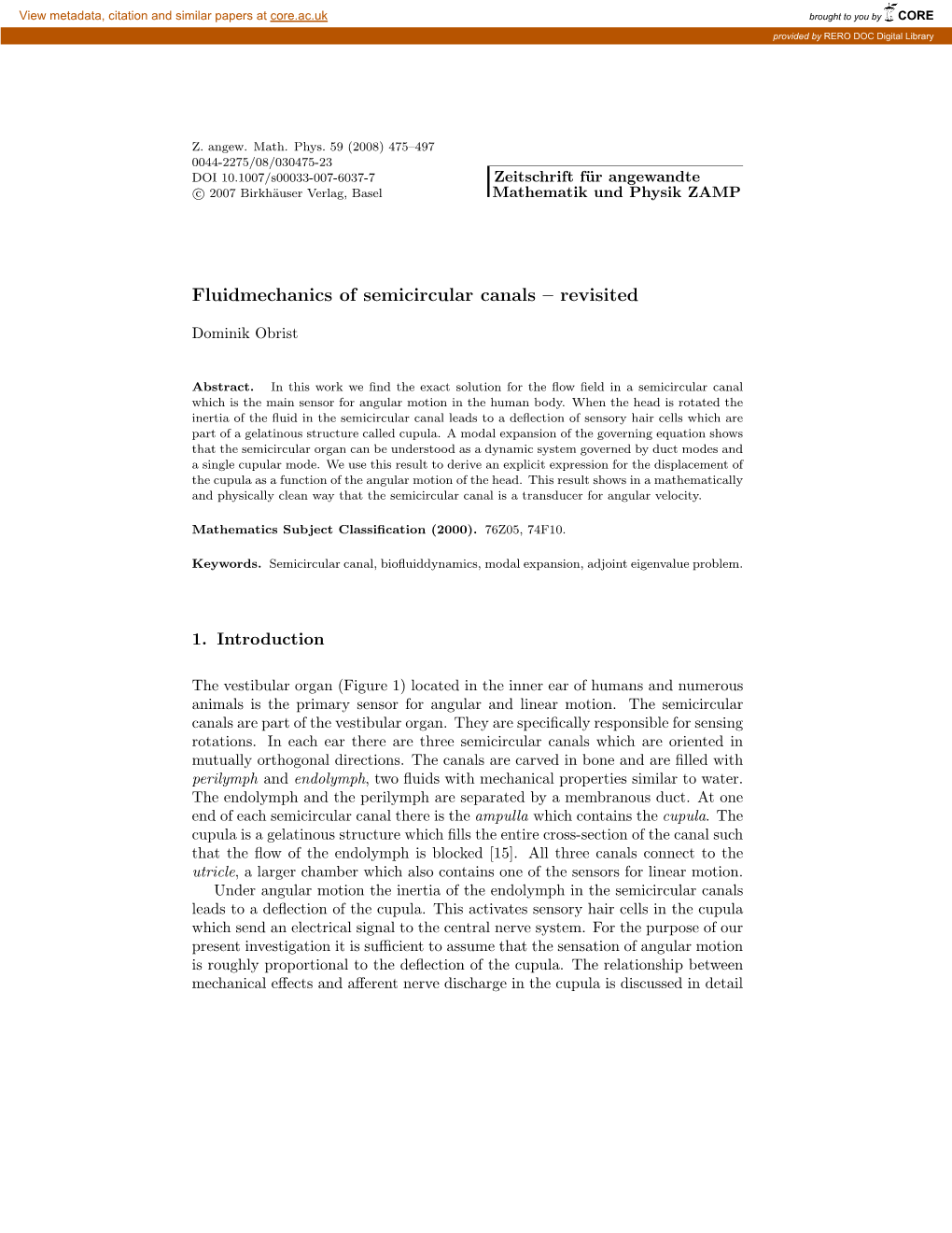 Fluidmechanics of Semicircular Canals – Revisited