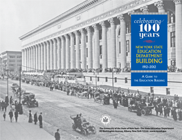 Celebrating 100 Years New York State Education Department Building