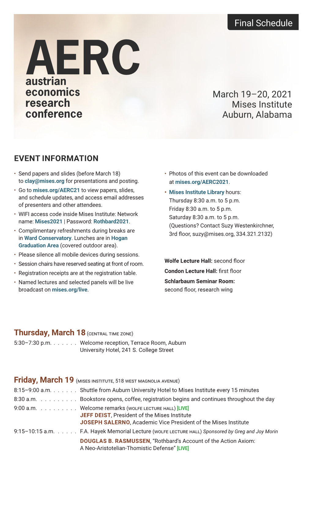 Final Schedule March 19–20, 2021 Mises Institute Auburn, Alabama