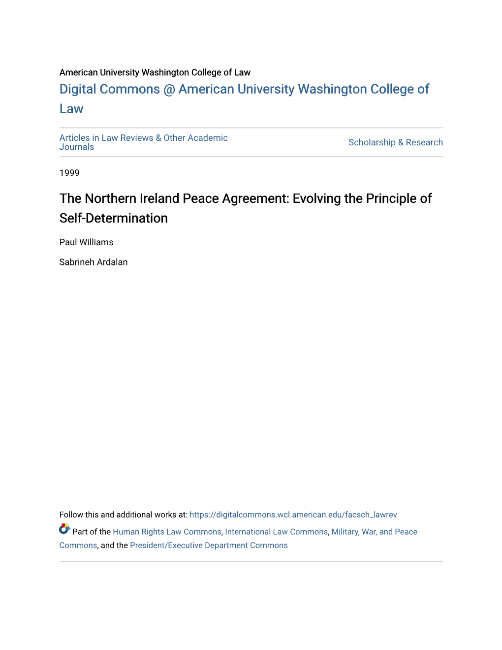 The Northern Ireland Peace Agreement: Evolving the Principle of Self-Determination
