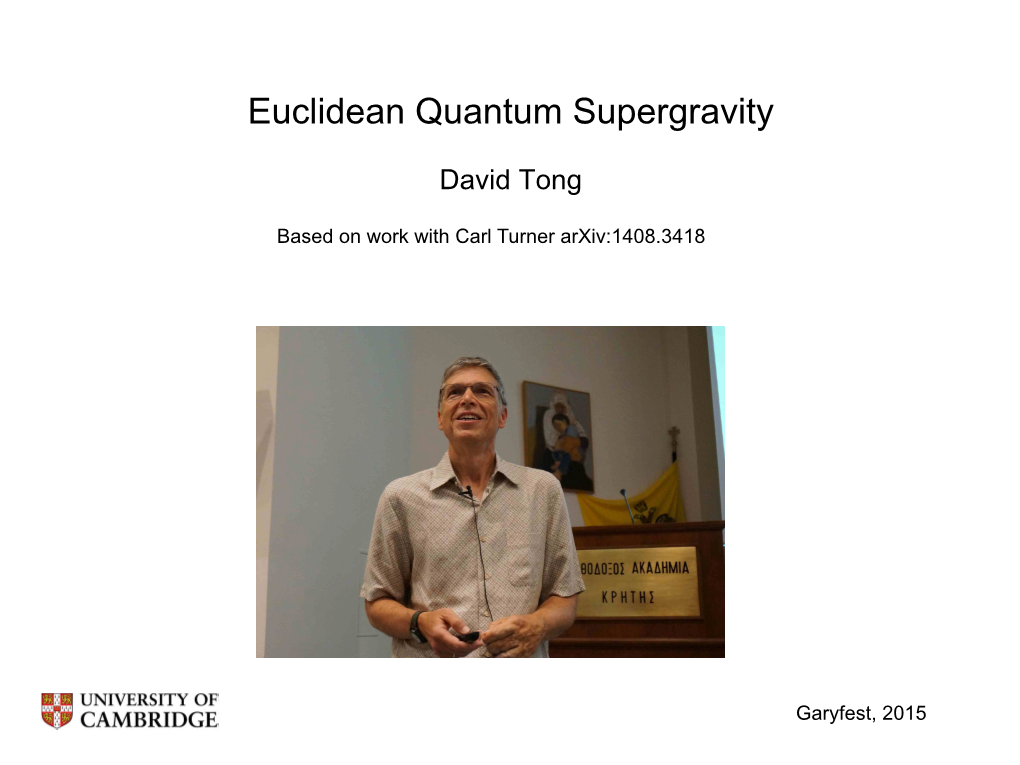 Euclidean Quantum Supergravity