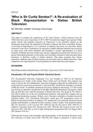 Who Is Sir Curtis Seretse?’: a Re-Evaluation of Black Representation in Sixties British Television