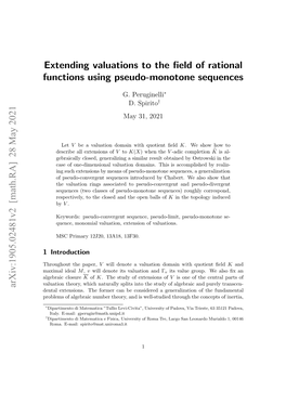 Arxiv:1905.02481V2 [Math.RA] 28 May 2021 Extending Valuations to The