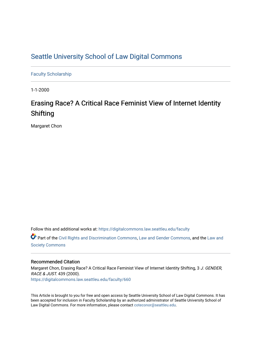 A Critical Race Feminist View of Internet Identity Shifting