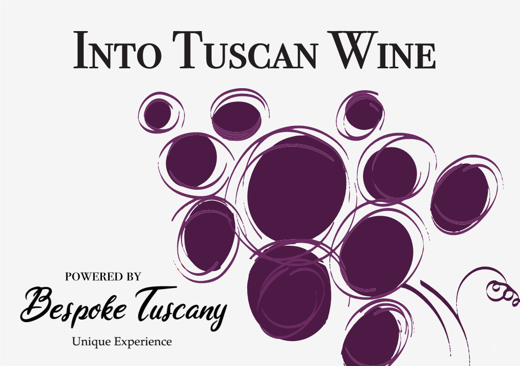 Into Tuscan Wine