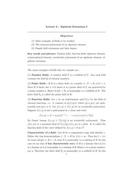 Lecture 2 : Algebraic Extensions I Objectives