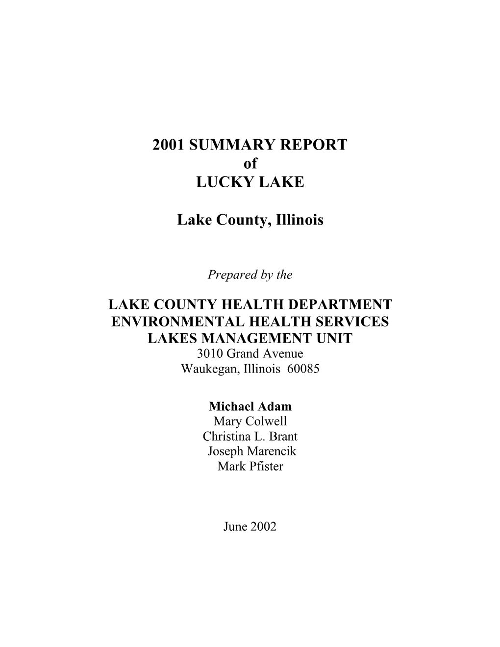 2001 SUMMARY REPORT of LUCKY LAKE Lake County, Illinois