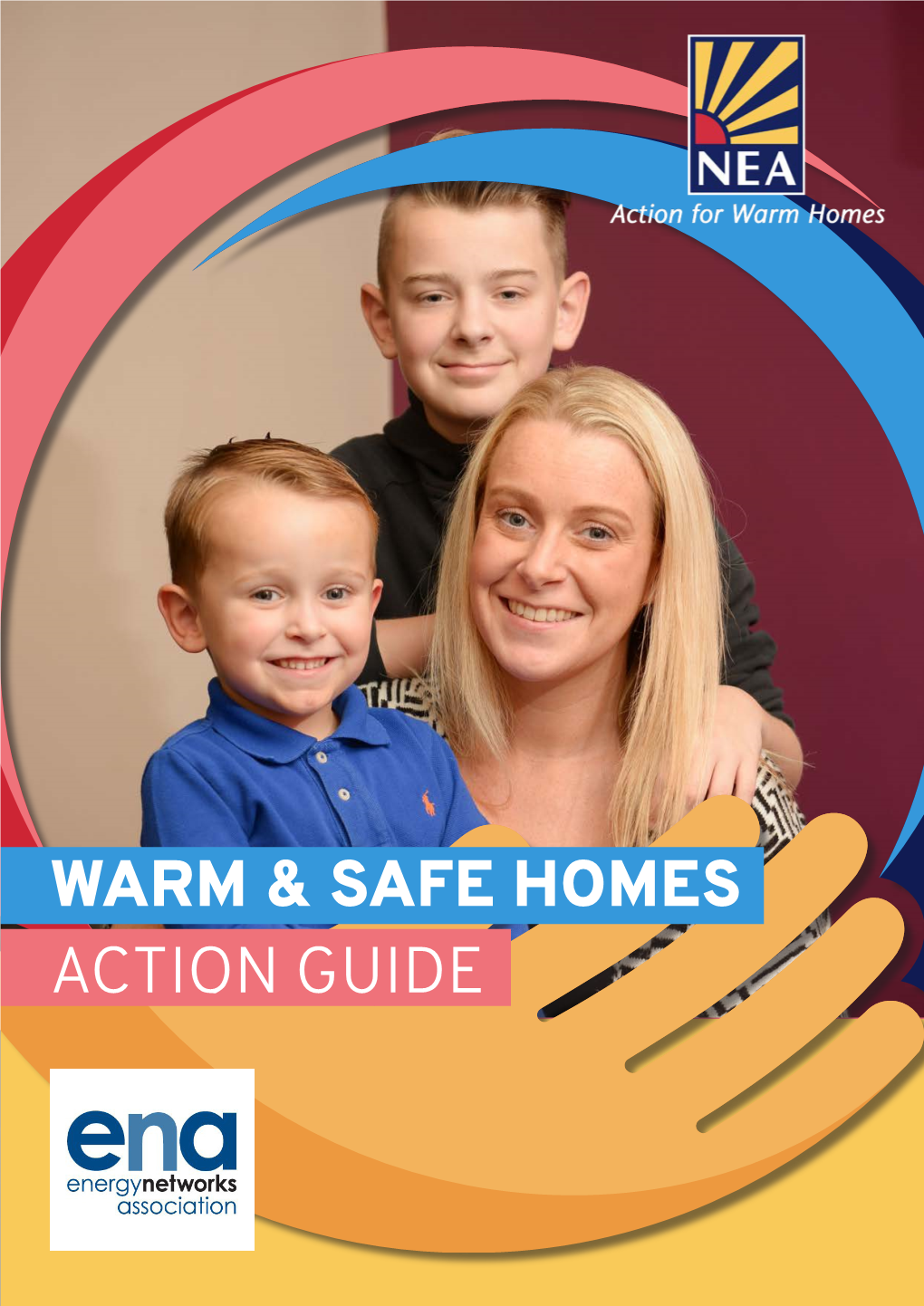 Warm & Safe Homes Action Guide