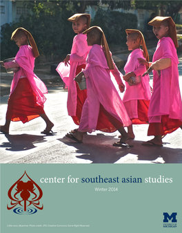Center for Southeast Asian Studies Winter 2014