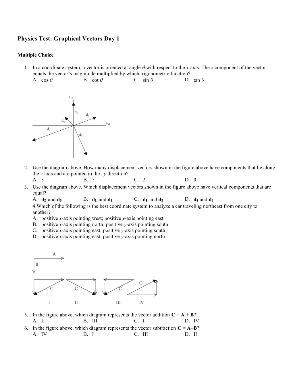 Physics Test: Graphical Vectors Day 1