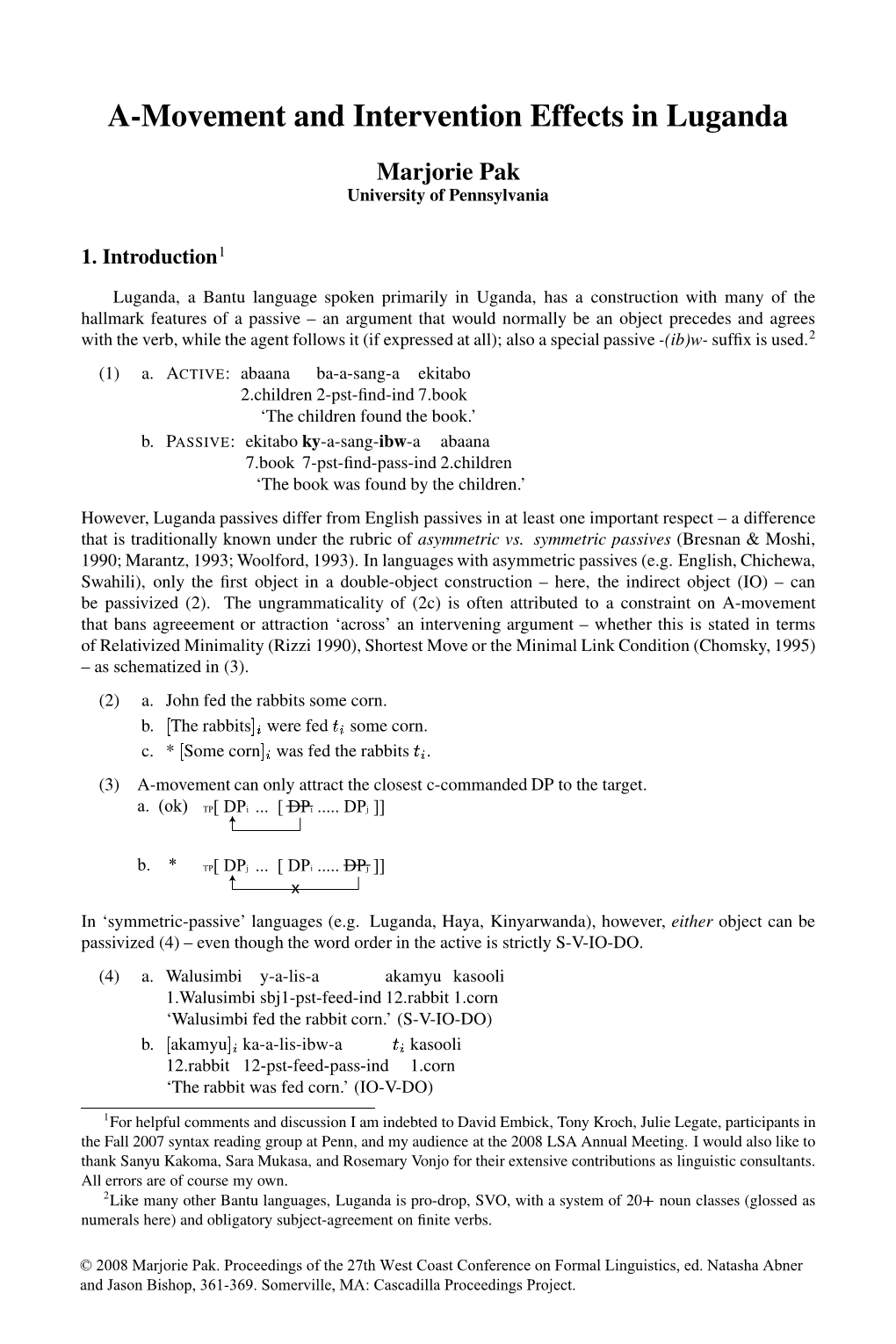 A-Movement and Intervention Effects in Luganda Marjorie Pak University of Pennsylvania