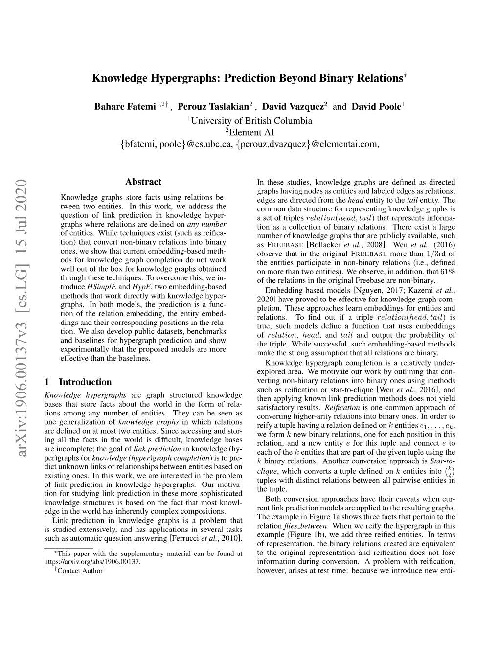 Knowledge Hypergraphs: Prediction Beyond Binary Relations∗