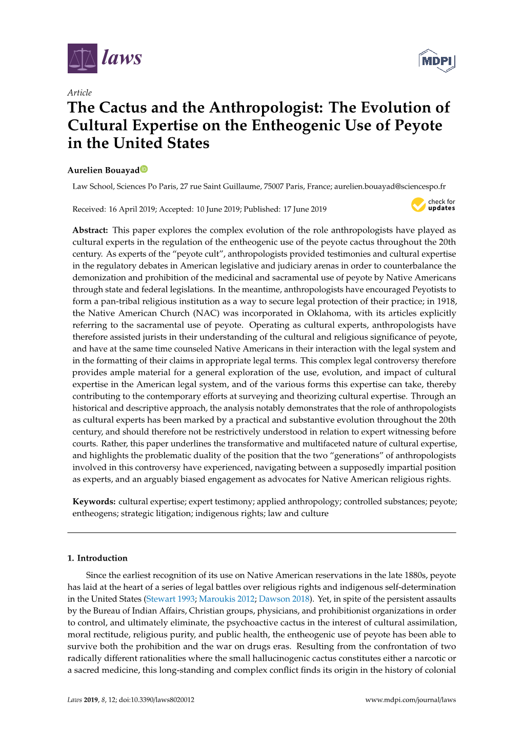 The Cactus and the Anthropologist: the Evolution of Cultural Expertise on the Entheogenic Use of Peyote in the United States