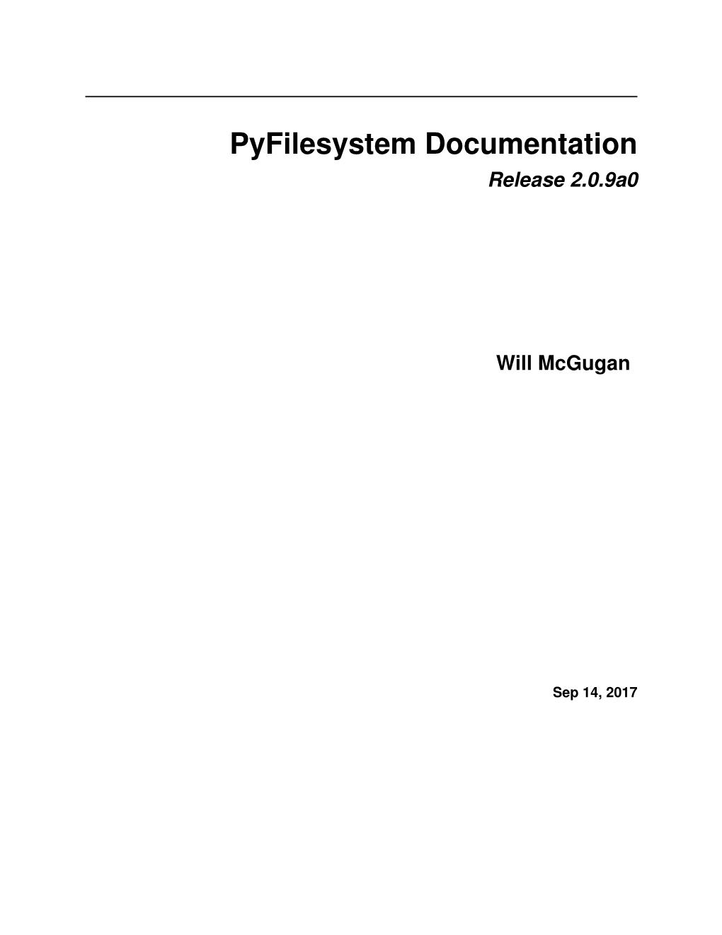 Pyfilesystem Documentation Release 2.0.9A0