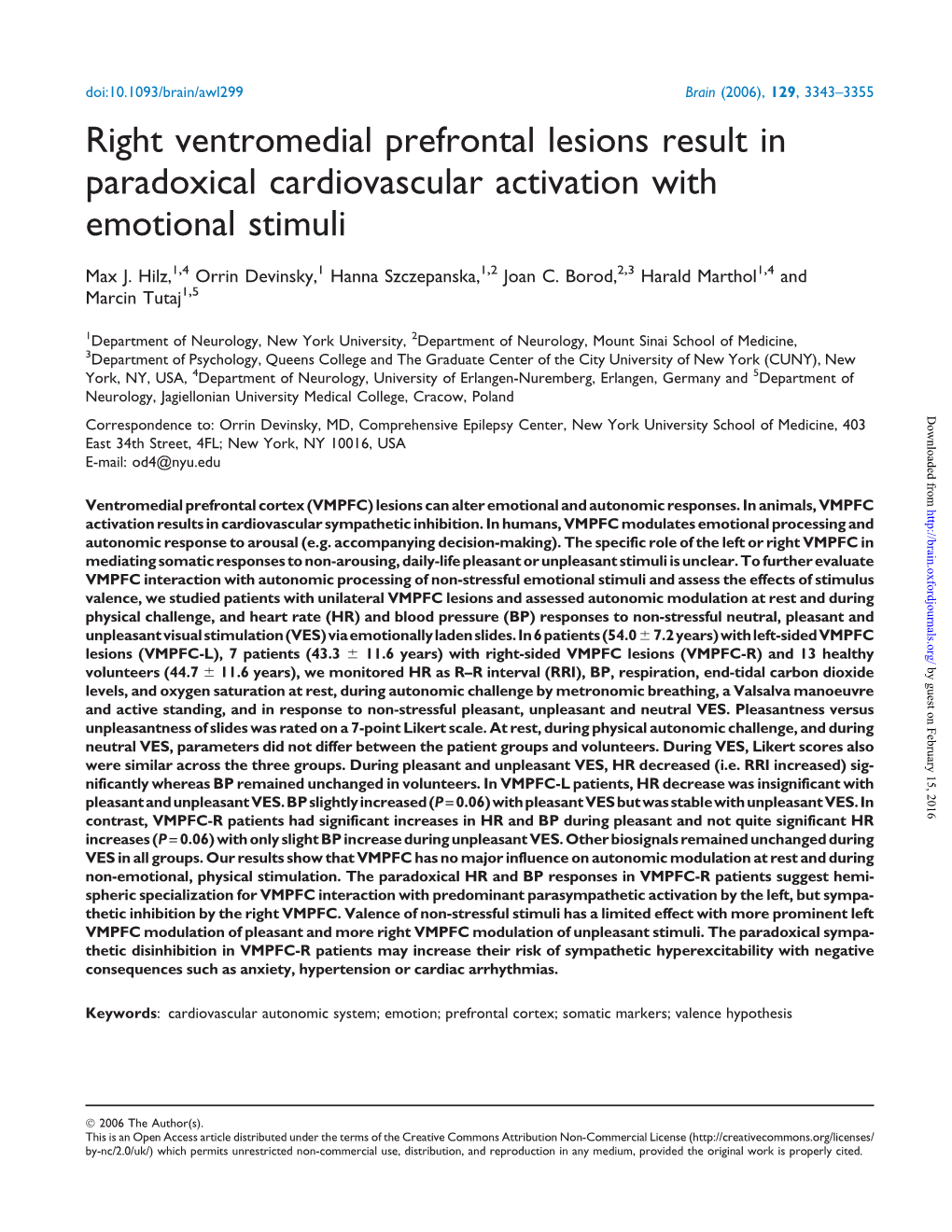 Right Ventromedial Prefrontal Lesions Result in Paradoxical Cardiovascular Activation with Emotional Stimuli