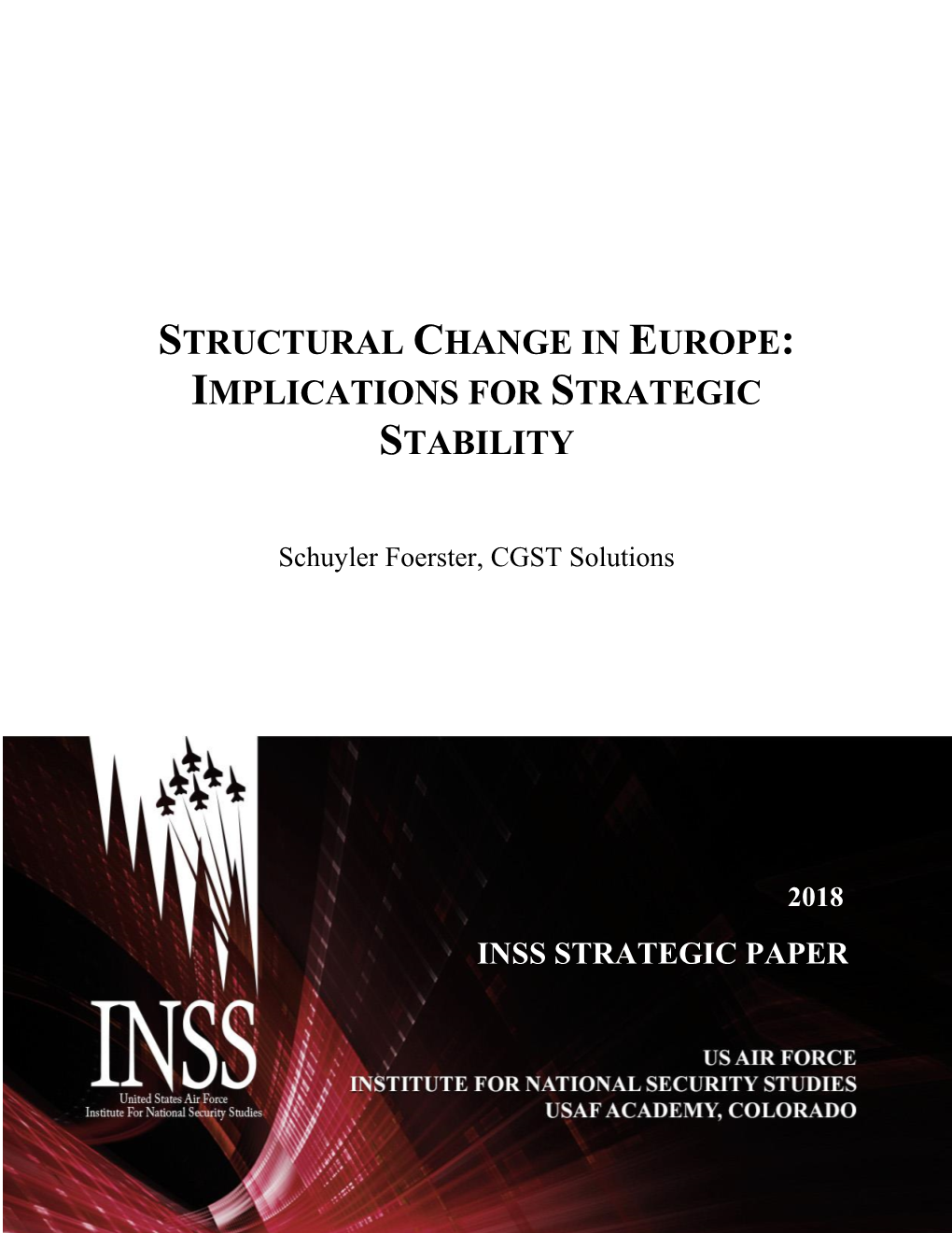 Structural Change in Europe: Implications for Strategic Stability