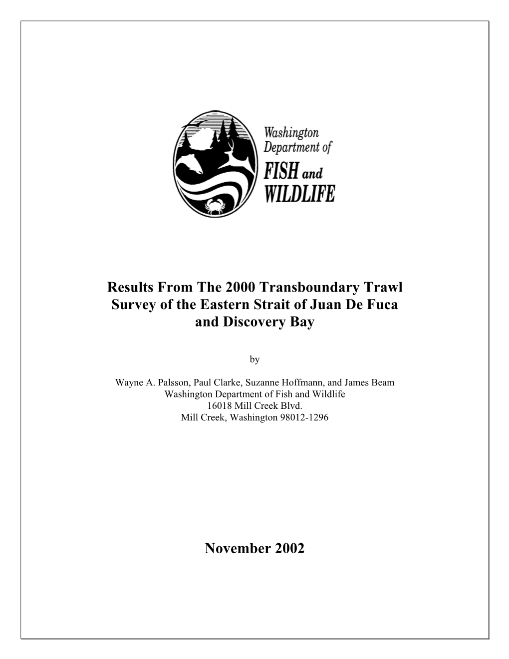 Results from the 2000 Transboundary Trawl Survey of the Eastern Strait of Juan De Fuca and Discovery Bay