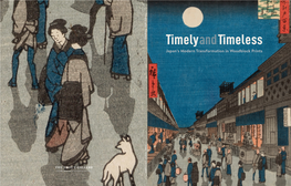 Timely Timeless.Indd 1 2/12/19 10:26 PM Published by the Trout Gallery, the Art Museum of Dickinson College, Carlisle, Pennsylvania 17013