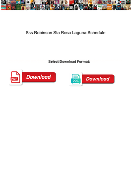 Sss Robinson Sta Rosa Laguna Schedule
