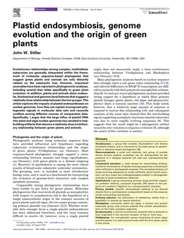 Plastid Endosymbiosis, Genome Evolution and the Origin of Green Plants John W