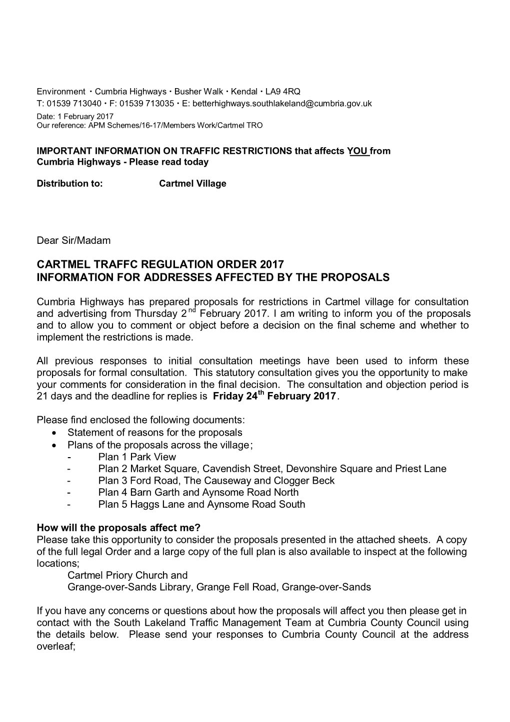 Cartmel Traffc Regulation Order 2017 Information for Addresses Affected by the Proposals