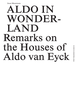 LAND Remarks on the Houses of Aldo Van Eyck