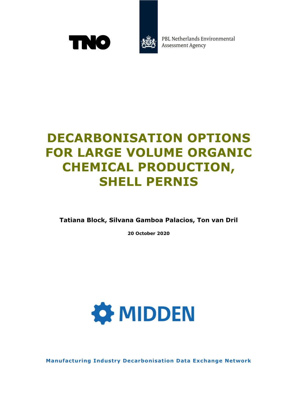 Decarbonisation Options for Large Volume Organic Chemical Production, Shell Pernis