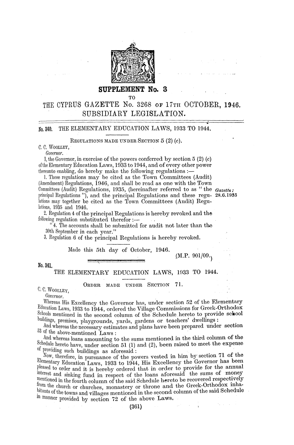 SUPPLEMENT No. 3 Το the CYPRUS GAZETTE No. 3268 of 17TH OCTOBER, 1946