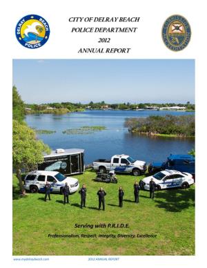 City of Delray Beach Police Department 2012 Annual Report