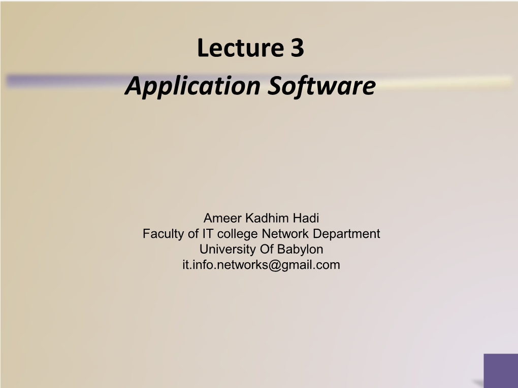 Lecture 3 Application Software