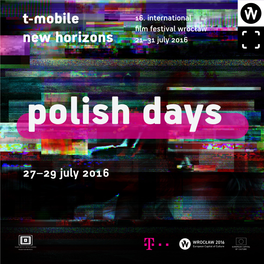 27–29 July 2016 Polish Days Are Part of the 16