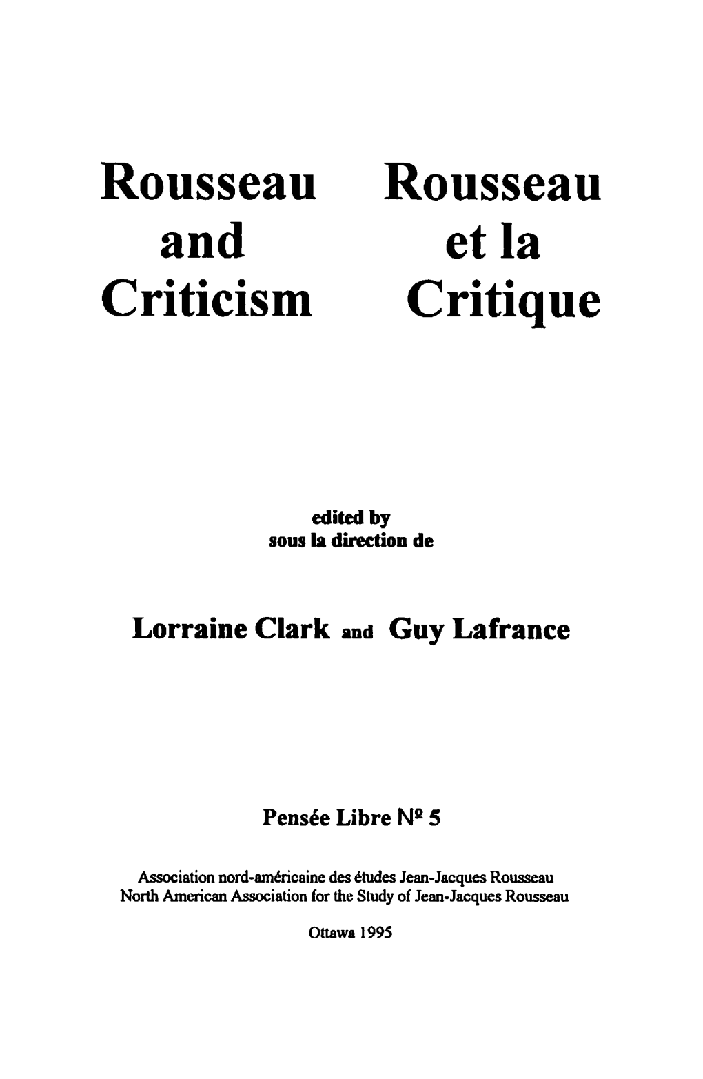 Rousseau and Criticism Rousseau Et La Critique