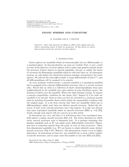 EXOTIC SPHERES and CURVATURE 1. Introduction Exotic Spheres Are Manifolds Which Are Homeomorphic but Not Diffeomorphic to a Stan