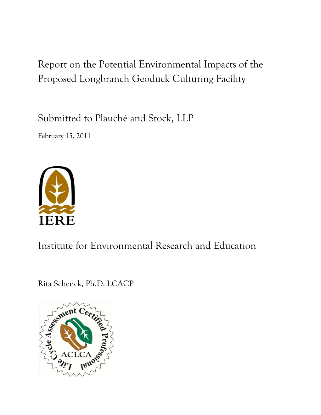 Report on the Potential Environmental Impacts of the Proposed Longbranch Geoduck Culturing Facility