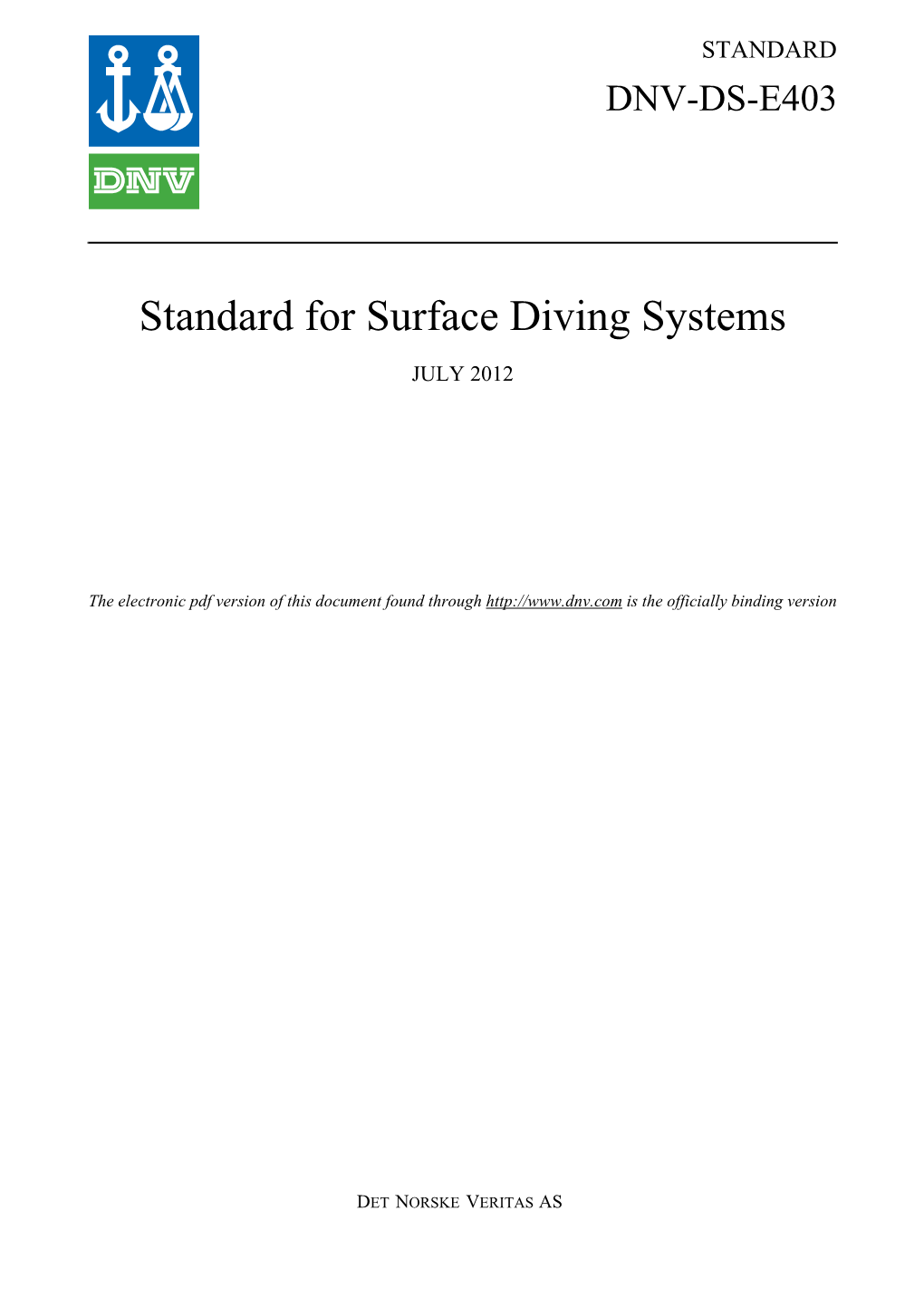 DNV-DS-E403: Standard for Surface Diving Systems