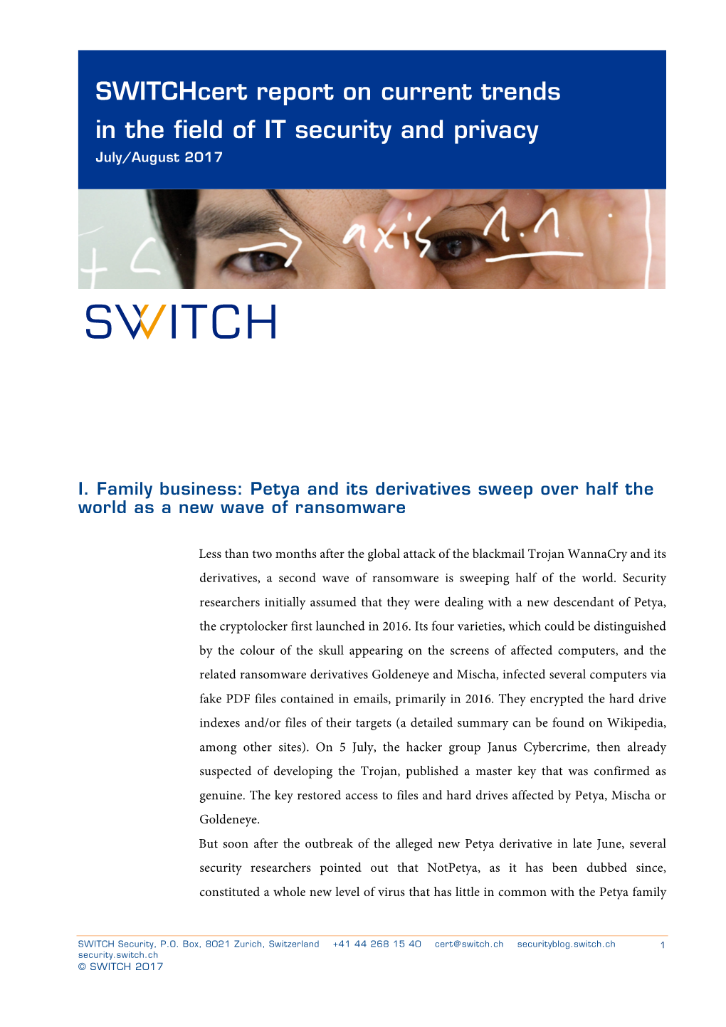 Switchcert Report on Current Trends in the Field of IT Security and Privacy July/August 2017