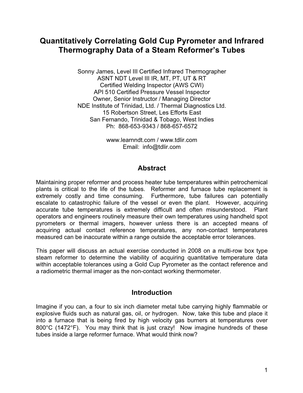 Quantitatively Correlating Gold Cup Pyrometer and Infrared Thermography Data of a Steam Reformer’S Tubes
