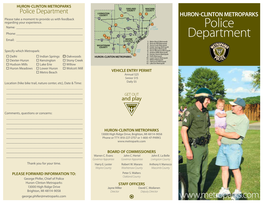 Police Department LIVINGSTON 3 2 COUNTY 4 53 Huron-Clinton Metroparks Please Take a Moment to Provide Us with Feedback 96 59 Regarding Your Experience