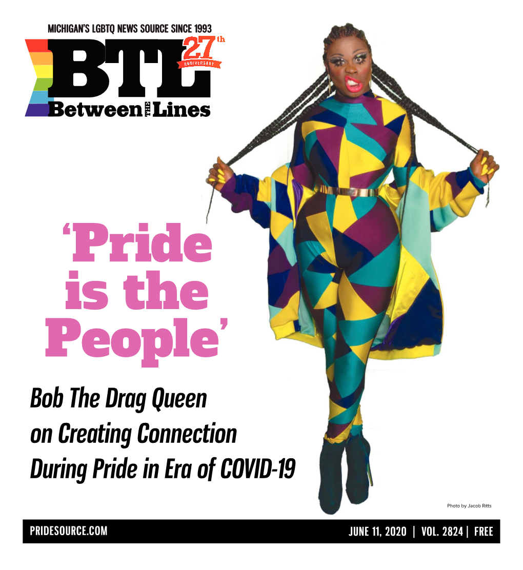 Bob the Drag Queen on Creating Connection During Pride in Era of COVID-19
