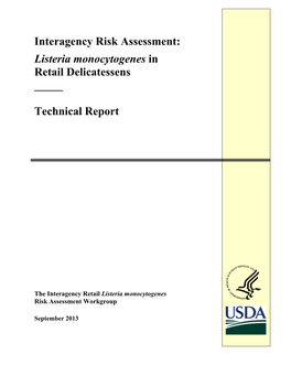 Listeria Monocytogenes in Retail Delicatessens Technical Report